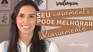 5 coisas que o casal pode fazer para melhorar o casamento diariamente