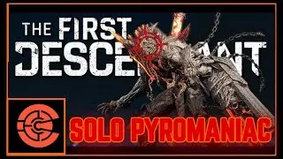 Easily  SOLO Flawless Pyromaniac Colossus Boss Fight | Void Intercept Battle | The First Descendant