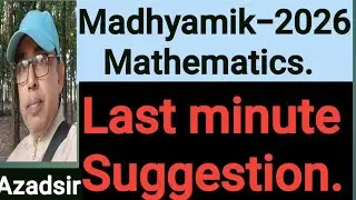 Madhyamik-2026 ❗️Mathematics ‼️Suggestion Ⓜ️Azadsirofficial 🔶️ very im,important 🔺️মাধ্যমিক অঙ্ক ❗️