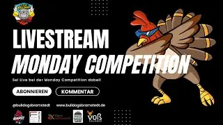 🎯 🎥 Monday Competition #51 - Flying Bulldogs Bramstedt