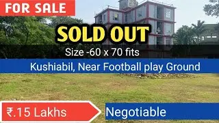 SOLD OUT//LAND@₹.15 Lakhs//Kushiabil// near Play Ground// 60 x 70 fits// Negotiable 