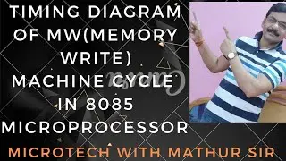 L-27 | 8085 | Timing Diagram of MW machine cycle in 8085 Microprocessor | Timing Diagram in 8085