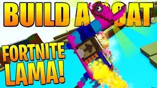 Build A Boat FORTNITE LAMA! (Over 1000 Balloons!)
