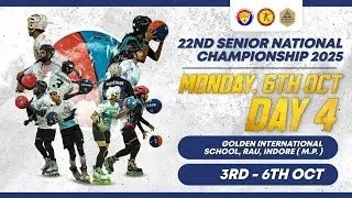 DAY - 4 | LIVE STREAMING | 22nd Senior National Roll Ball Championship -2025