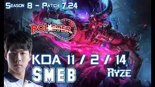 KT Smeb RYZE vs FIORA Top - Patch 7.24 KR Ranked