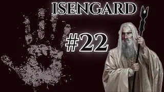 SONA DOĞRU  !! Third Age Total War [DaC EUR] - ISENGARD - B&ouml;l&uuml;m 22