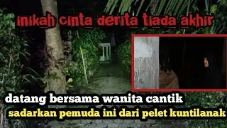 cinta beda alam pelet kuntilanak duel dengan iblis tokek