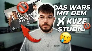 Das ENDE vom KVZE STUDIO 🚫😳