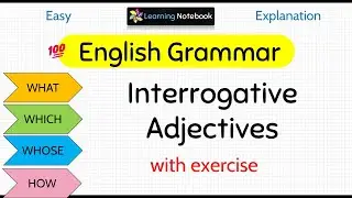 Interrogative Adjectives