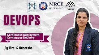 Continuous Deployment and Delivery | DEVOPS | Mrs. S Mineesha