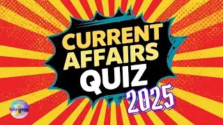 The HARDEST Current Affairs Quiz of 2025! Can YOU get a perfect score?
