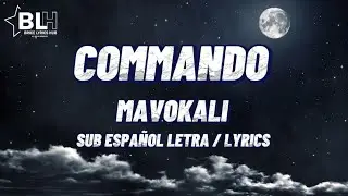 Mavokali - Commando / Mapopo popo popo mbona wamesha lala mmh (espa&ntilde;ol letra / lyrics) tiktok song