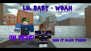 [FIRST] Lil Baby - WOAH (ROBLOX ID)