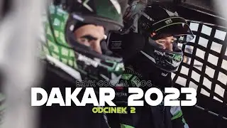 Dakar 2023 | Eryk Goczał VLOG | odcinek 2