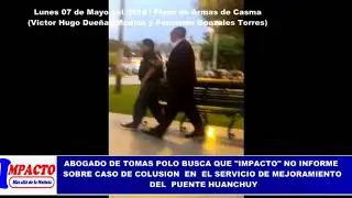 ABOGADO DE TOMAS POLO PIDIO QUE NO  SE INFORME SOBRE CASO DEL PUENTE HUANCHUY