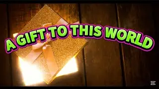 A Gift to this World with lyrics/gospel birthday song/