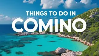 7 Things to Do in Comino | Things to Do in Comino Malta | Comino Blue Lagoon - English