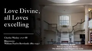 Love Divine, Blaenwern