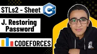 34 - J. Restoring Password (STLs2 Sheet) - C++ Level 2 Problem Solving