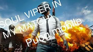 | Pubg mobile soul viper in my match | six finger claw gameplay |