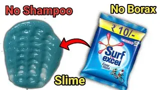 Surf excel Detergent Slime || No borax slime || How to make no Borax Surfexcel Slime