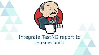 Integrating TestNG reports with Jenkins
