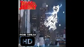 New Movie Trailers Tom and Jerry 2021 | trailers2021