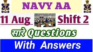 Navy AA Previous Year Questions (11 Aug,Shift 2) 2018