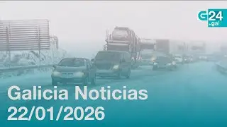 Galicia Noticias 22/01/2026
