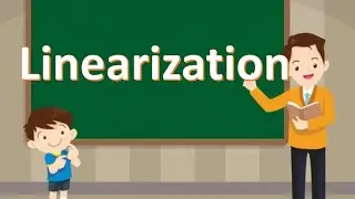Linearization || Error in the Standard Linear Approximation