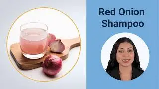 How To Use Red Onion Shampoo