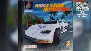 Ridge Racer Revolution Soundtrack - #1 - Opening