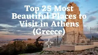 Top 25 Tourist Attractions in Athens (Greece)- Pandey Tourism