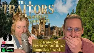 BRAVOHOLICS ANONYMOUS: The Traitors S4E1 First Deals, Bad Vibes & Immediate Suspicion