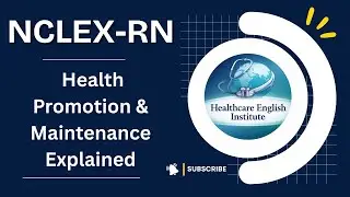 NCLEX Health Promotion & Maintenance Explained | Growth, Screening, Maternity & Aging Care