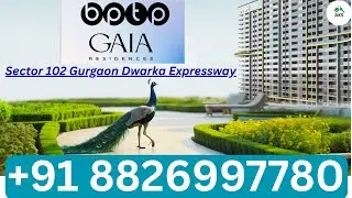 BPTP Gaia Residences Booking Luxury Vertical Tower Homes 3BHK 2006 Sqft Sector 102 Gurugram