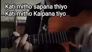 Kati mitho sapana thiyo Kati mitho Kalpana tiyo guitar 😅💓