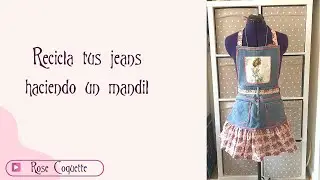 Recicla tus jeans haciendo un mandil #costura #mandil #reciclaje