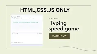 Typing Speed Test Game | HTML, CSS & JavaScript Project | Hunt of Web