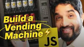 Machine Coding Interview: Build a Vending Machine in JavaScript ⚡ in Hindi | Day 26/100