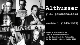 Althusser y el psicoanálisis 1 (1945-1963) — David Pavón-Cuéllar