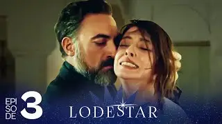 LodeStar - Episode 3 (Turkish Drama Series - English Dubbing)