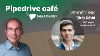 Pipedrive café Török Dáviddal, a TDG ingatlaniroda tulajdonosával