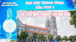 Hòa Tấu : Trống + Kèn . LK. Lên Đền Thánh - Về Nơi Đây. ( Đại Hội Thánh Nhạc GP Bắc Ninh lần thứ I )