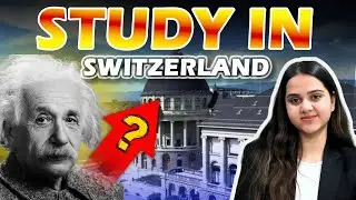 Study in Switzerland 2026 🇨🇭 | Hidden Opportunities You Didn&rsquo;t Know! | Class24 Study Abroad