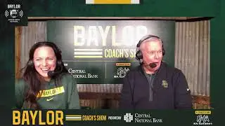 Baylor Coach's Show: Felecia Mulkey and Doug McNamee | January 22, 2026