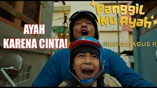PANGGIL AKU AYAH &ndash; Kisah Keluarga Tersedih Sepanjang Masa! | Film Bioskop Indonesia Penuh Haru