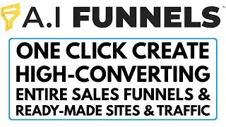 AI Funnels Review Bonus - Create Entire Sales Funnels In 60 Seconds Flat