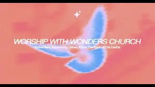 Welcome to Sunday Worship / Worship at Worship with Wonders / Pastors Myles & DeLana Rutherford