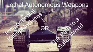 States ought to ban lethal autonomous weapons. Demo Debate!